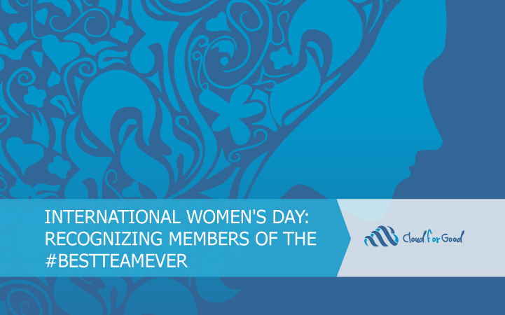 International Women's Day: Recognizing Members of the #BestTeamEver