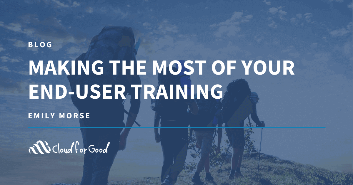 Making the Most of Your End-User Training