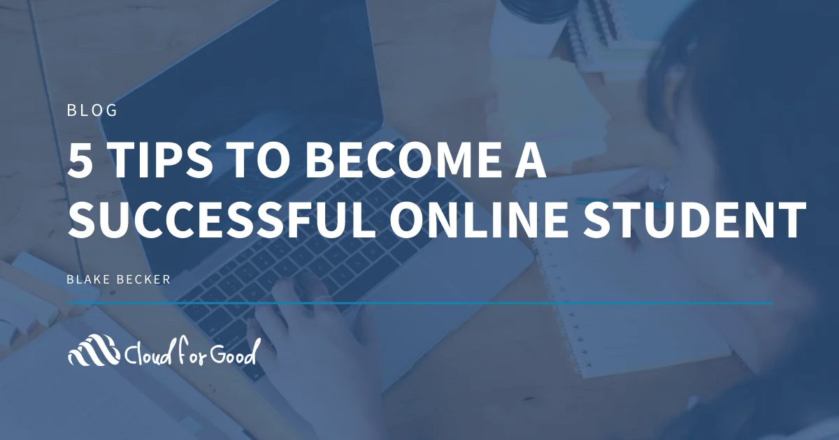 Person using a laptop. Text: 5 TIPS TO BECOME A SUCCESSFUL ONLINE STUDENT