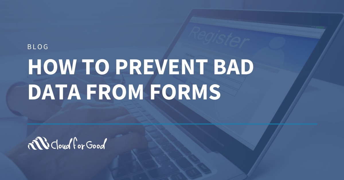 How to Prevent Bad Data from Forms