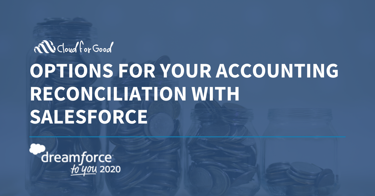 Accounting Reconciliation - Dreamforce to You