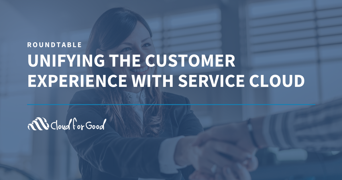 Unifying the Customer Experience with Service Cloud