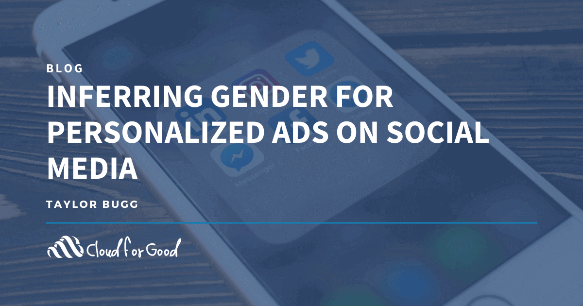 Inferring Gender for Personalized Ads on Social Media