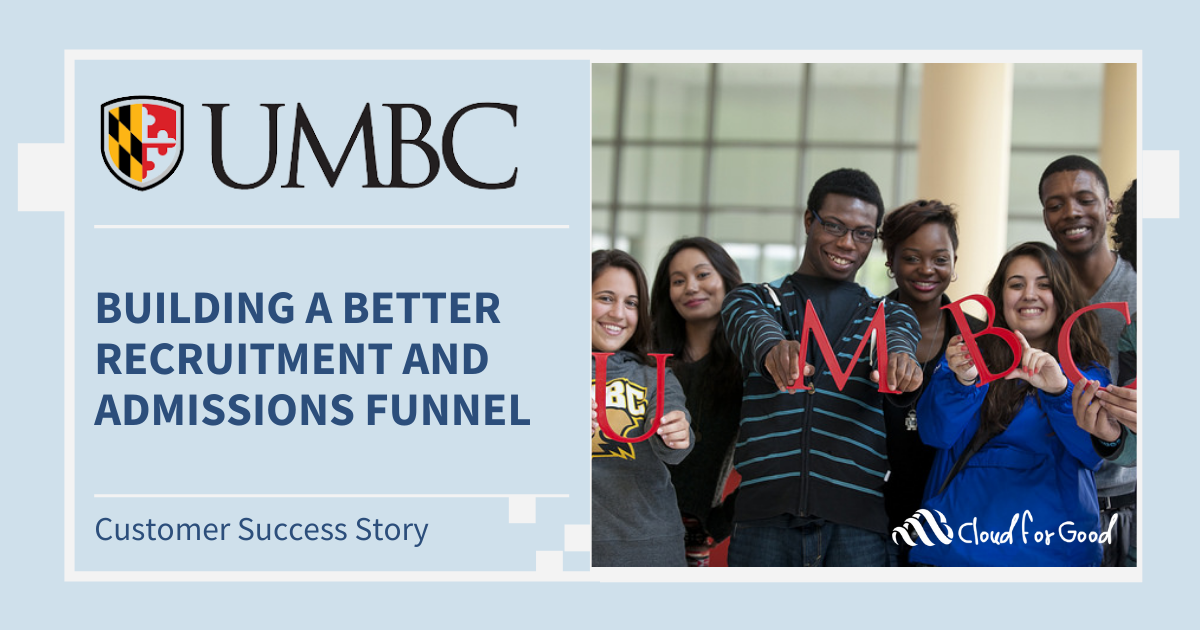 Building a Better Recruitment and Admissions Funnel with UMBC