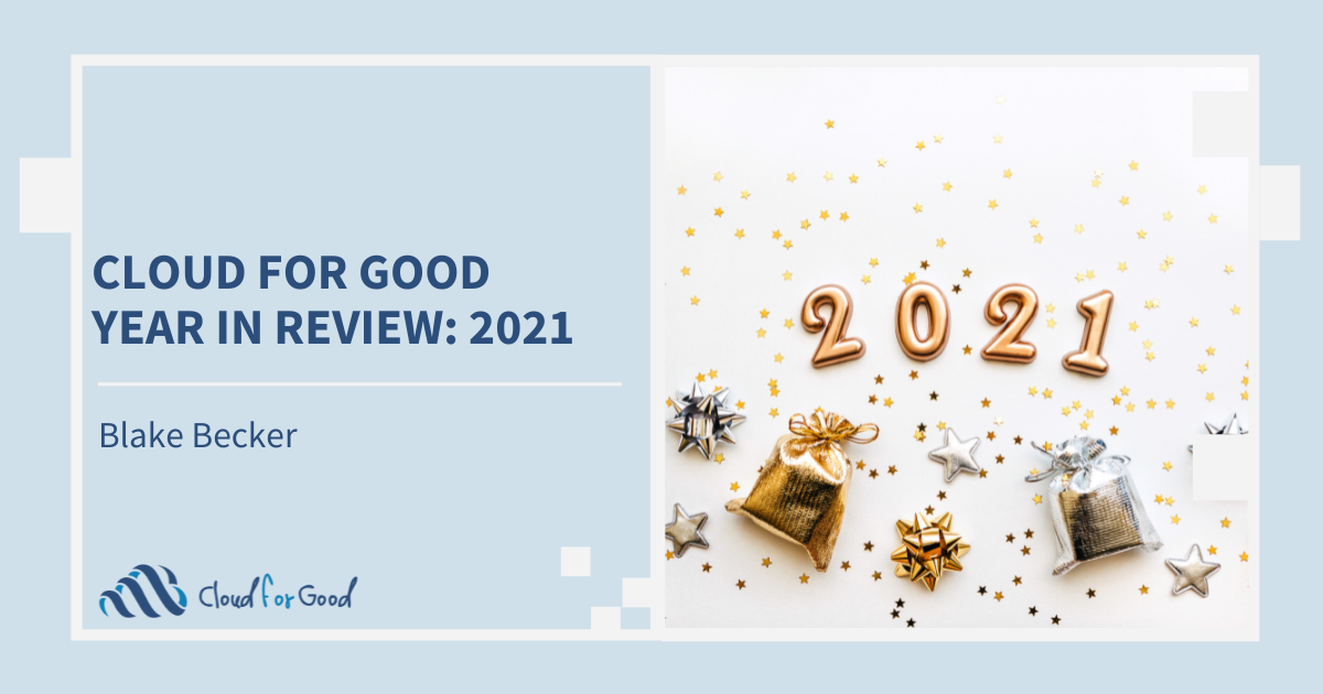 Cloud for Good Year in Review: 2021