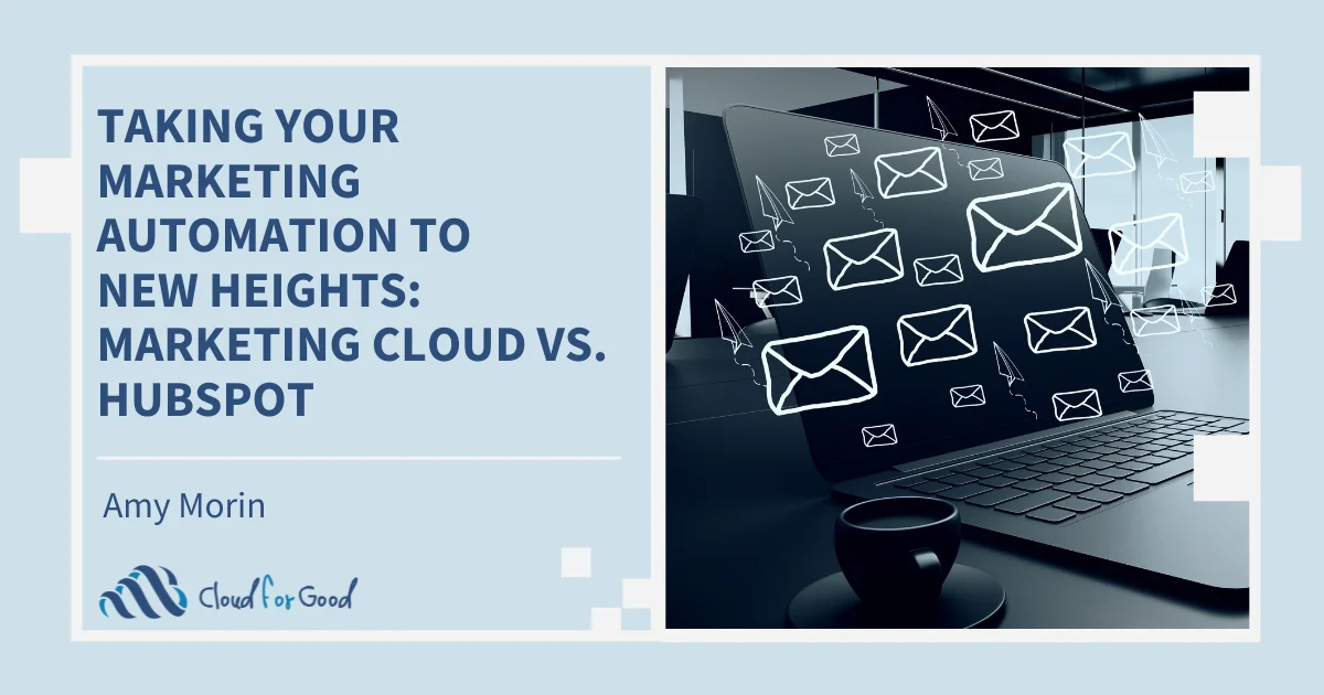 Laptop with email icons and coffee cup. Text: TAKING YOUR MARKETING AUTOMATION TO NEW HEIGHTS: MARKETING CLOUD VS. HUBSPOT