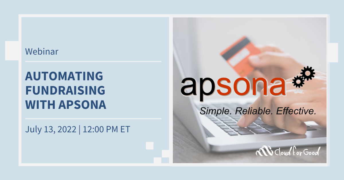 Join this webinar on automating your fundraising with Apsona