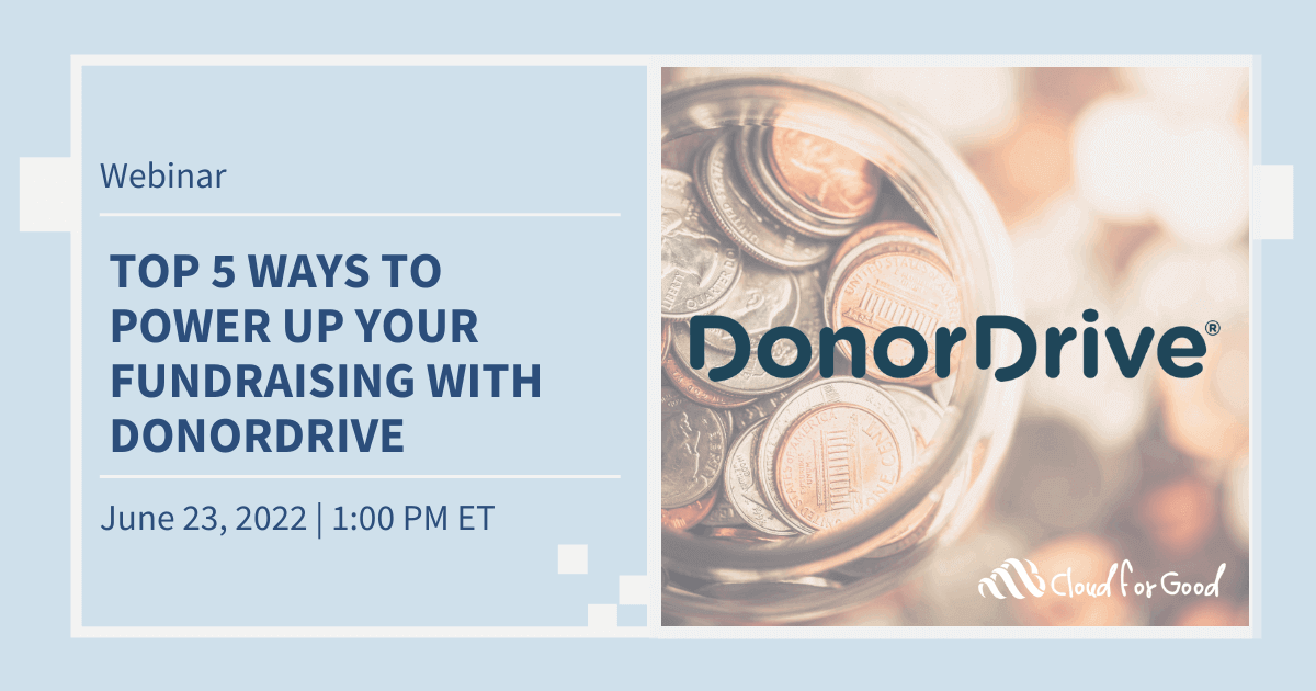 Join this webinar on Top 5 Ways to Power Up Your Fundraising with DonorDrive