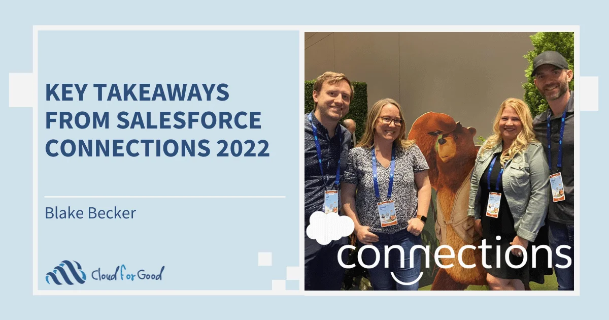 Four smiling coworkers posing with a bear mascot. Text: KEY TAKEAWAYS FROM SALESFORCE CONNECTIONS 2022