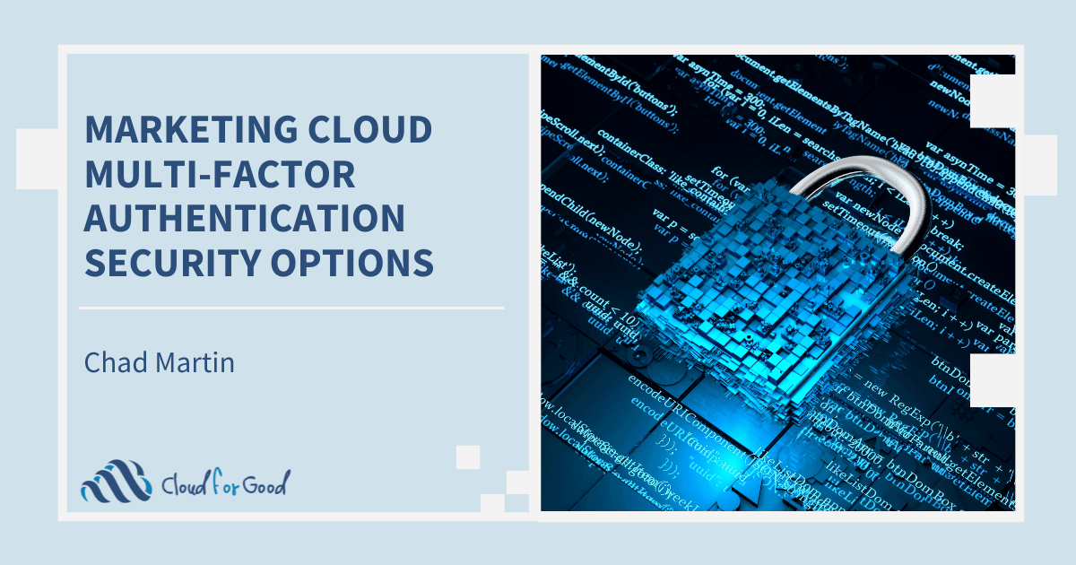 Breaking down the numerous options Marketing Cloud Administrators are able to provide end users to simplify and secure the login process.