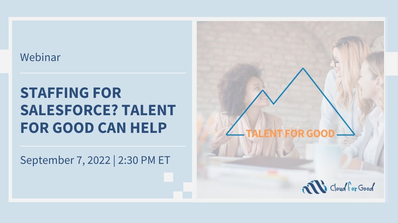 Webinar on Staffing for Salesforce with Talent for Good