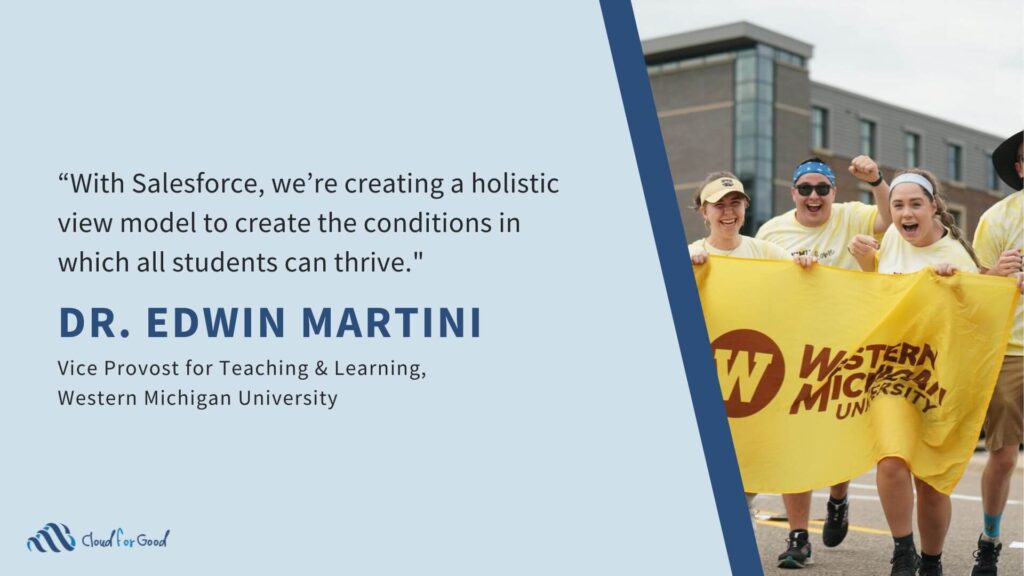 Western Michigan University Cloud for Good Salesforce customer success story quote 2