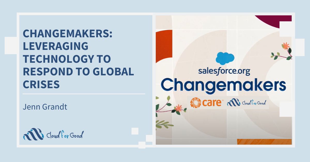 Cloud for Good and Care are creating change with technology