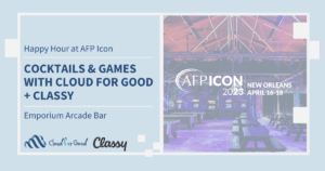 Join Classy and Cloud for Good at AFP Icon!