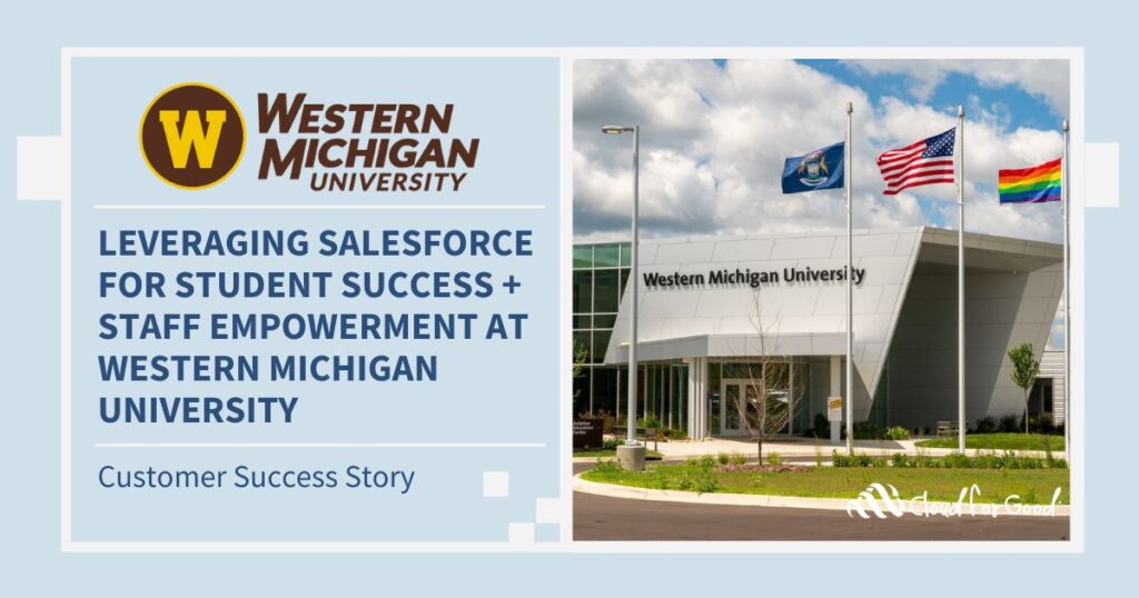 Cloud for Good 2023 customer success story Leveraging Salesforce for Student Success + Staff Empowerment