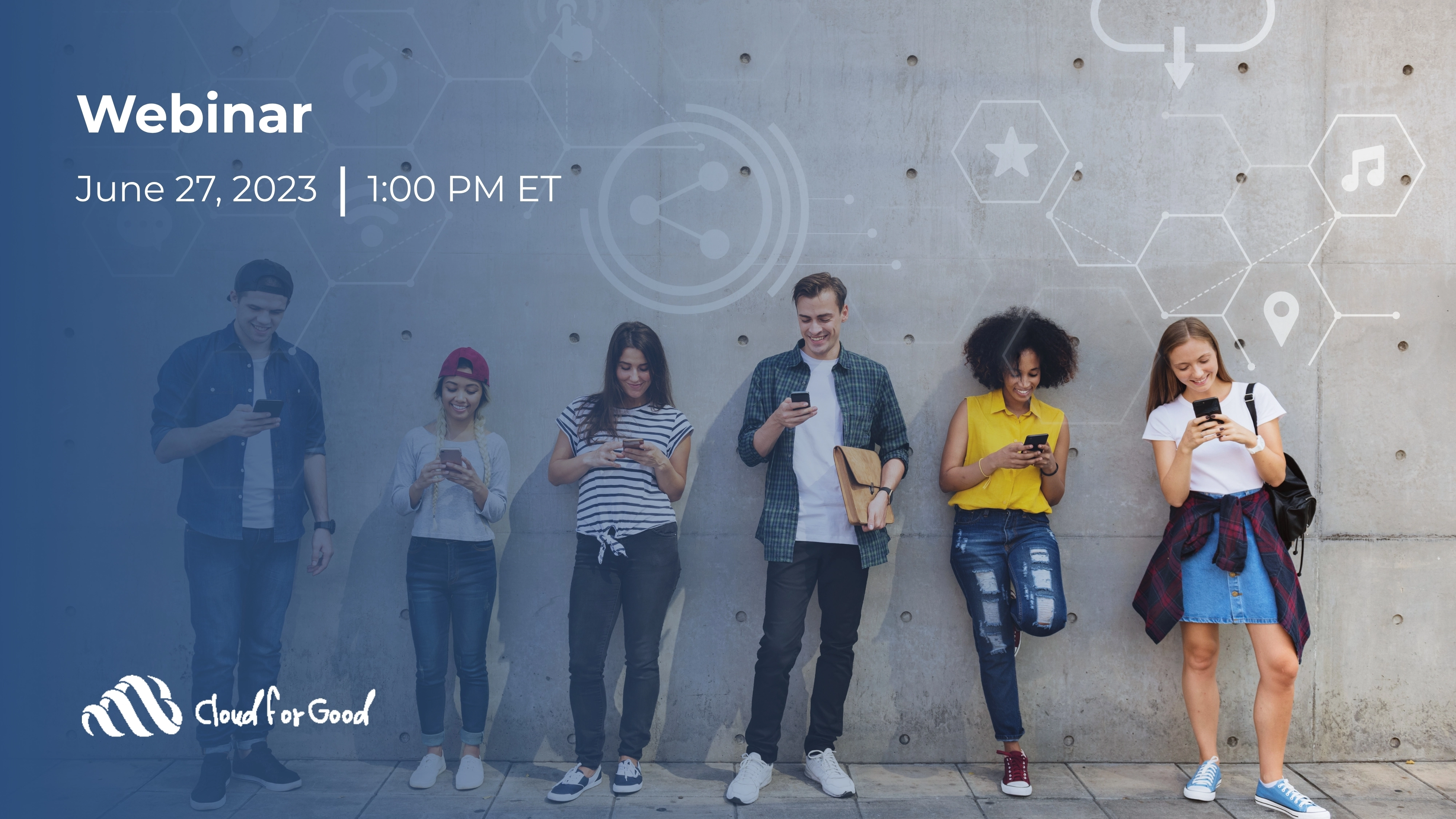 Increasing Engagement Across the Student Lifecycle with Marketing Cloud- Webinar- Cloud for Good