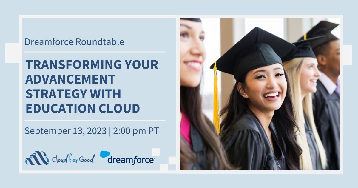 Transforming Your Advancement Strategy with Education Cloud