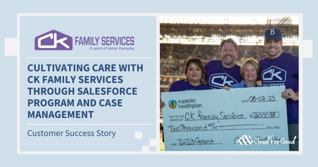 Cloud for Good 2023 success story - cultivating care with CK family services