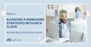 Elevating Fundraising Strategies with Data Cloud