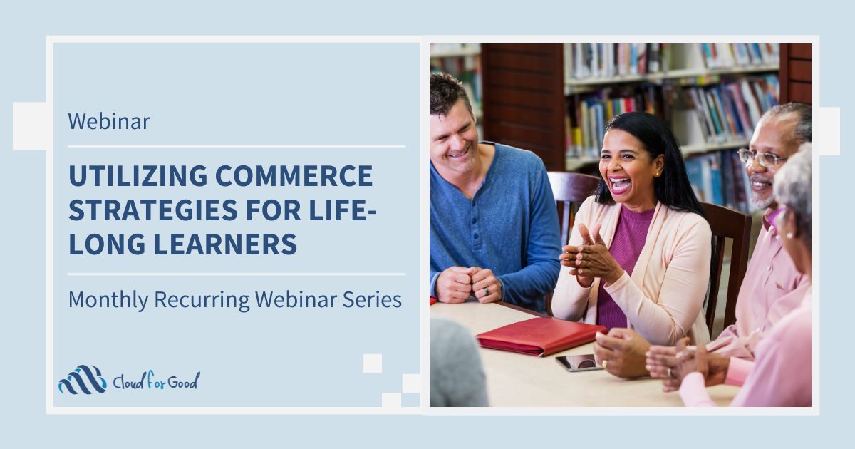 Utilizing Commerce Strategies for Life-Long Learners