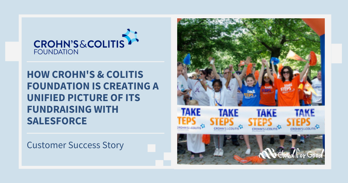 How Crohn's & Colitis Foundation is Creating a Unified Picture of its Fundraising with Salesforce