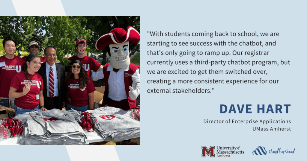 Dave Hart on UMass Amherst's Chatbot: UMass Amherst's Success With Enterprise Managed Services