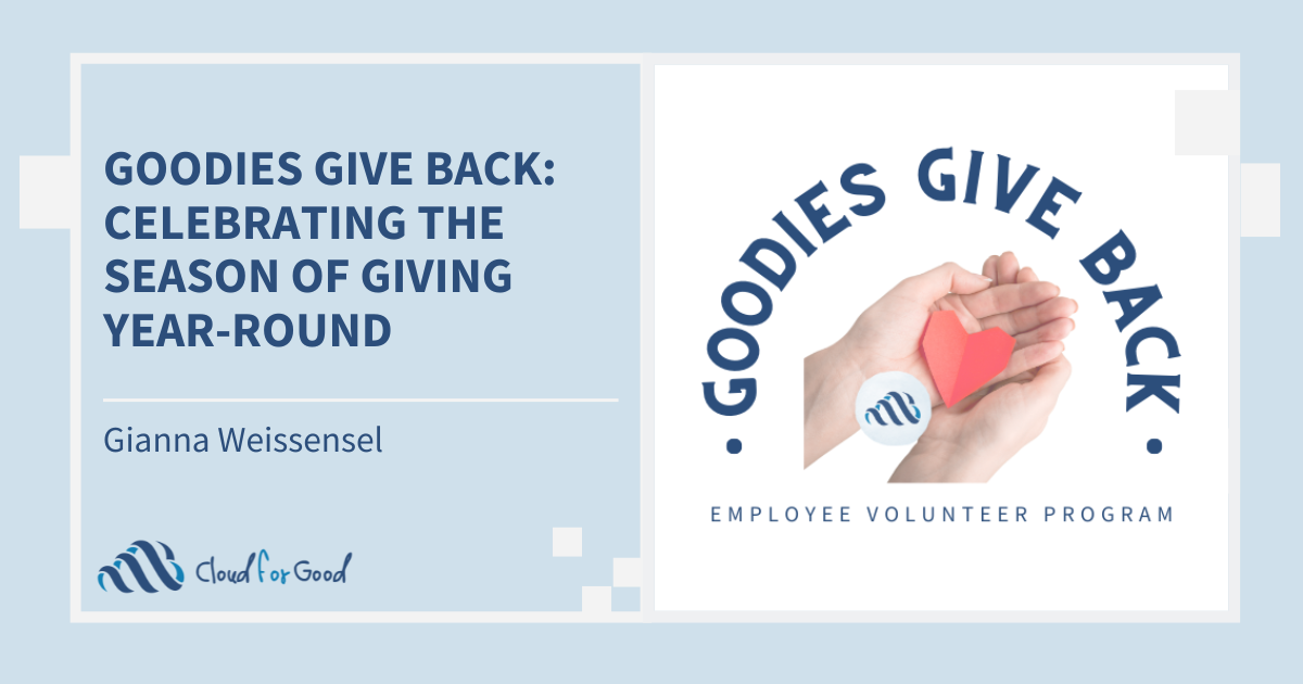 Goodies Give Back Celebrating the Season of Giving Year-Round