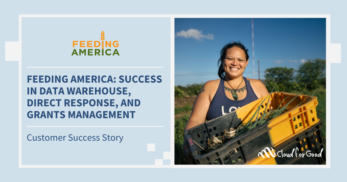 Success Story: Feeding America: Success in Data Warehouse, Direct Response, and Grants Management