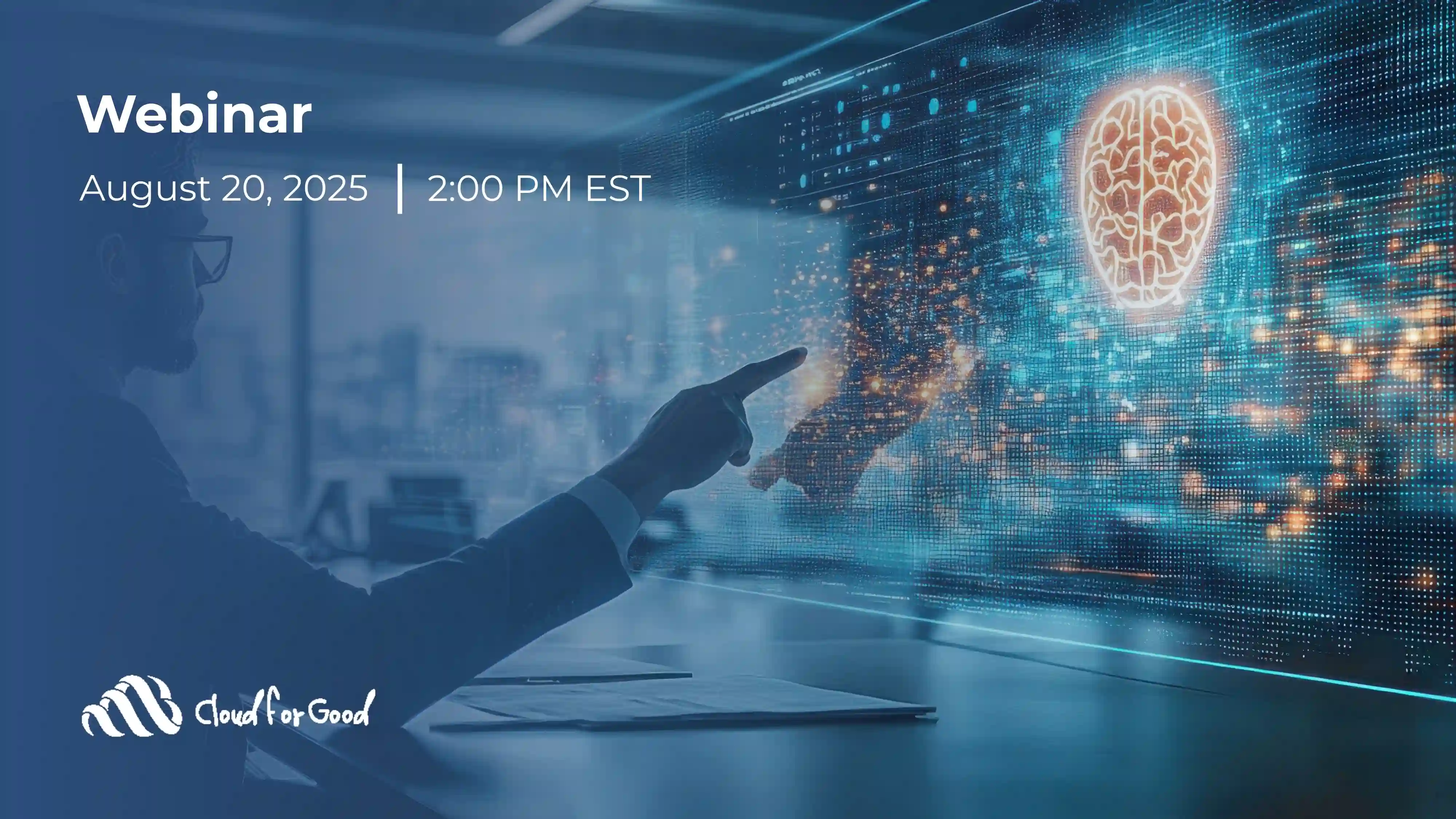 The Psychology of Change The Human Science Behind Successful Salesforce Adoption- Webinar- Cloud for Good