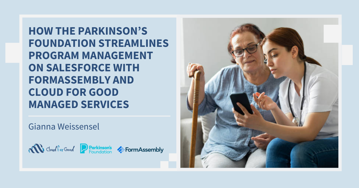 Blog title image: "How the Parkinson's Foundation Streamlines Program Management on Salesforce with FormAssembly and Cloud for Good Managed Services