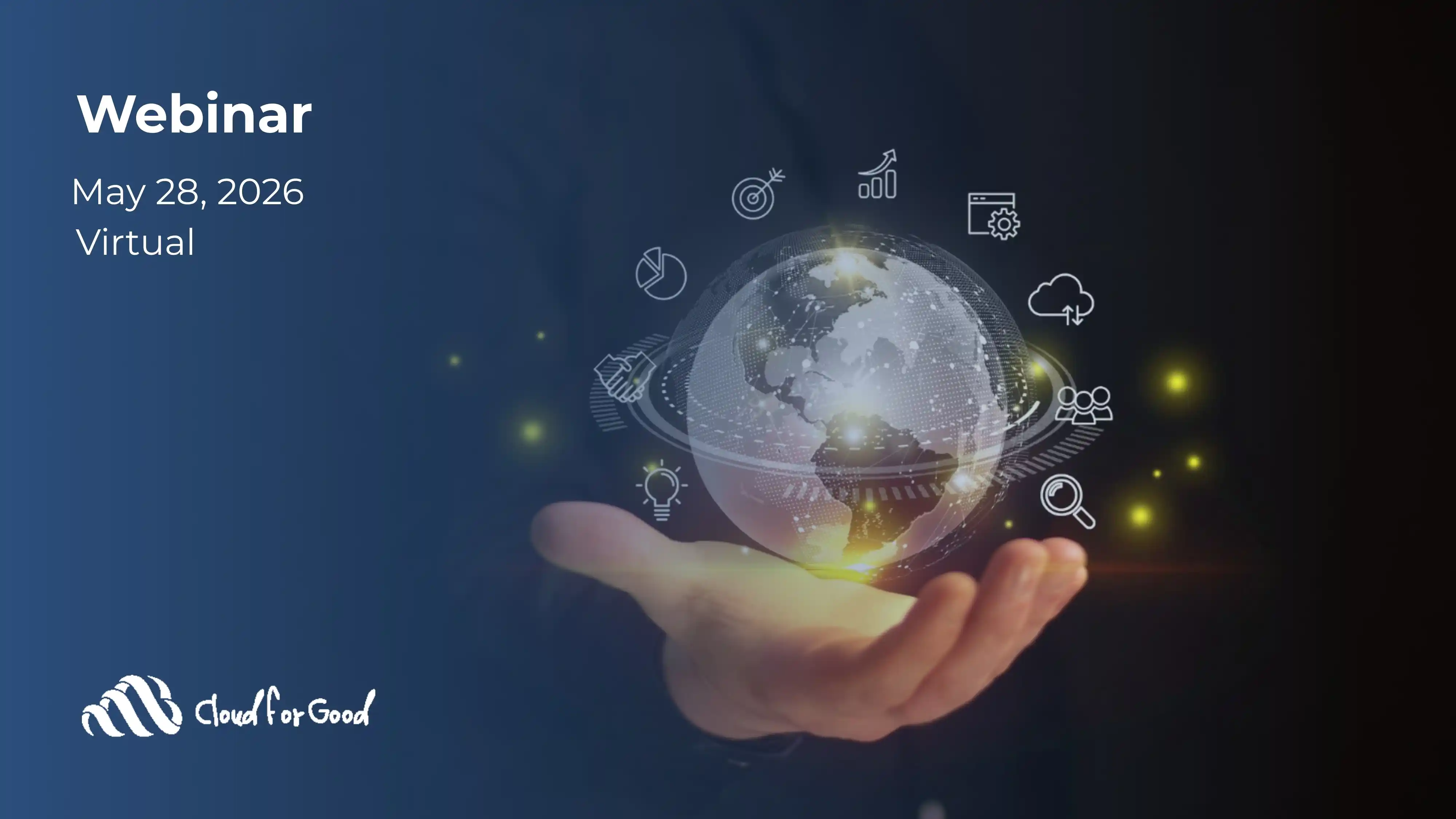 Global digital strategy virtual webinar banner, May 28 2026 - Cloud for Good