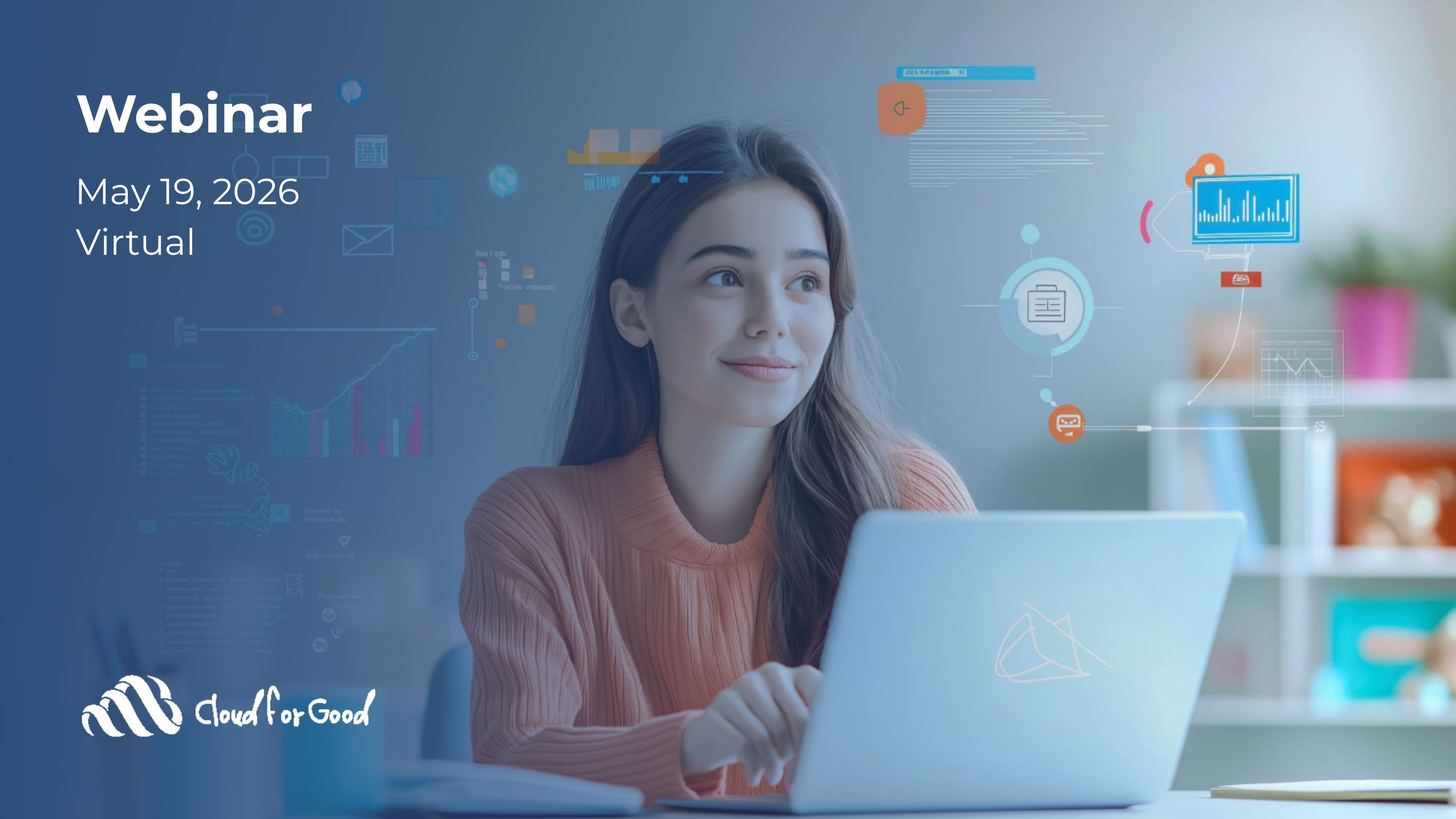 Woman on laptop attending virtual data analytics webinar - Cloud for Good