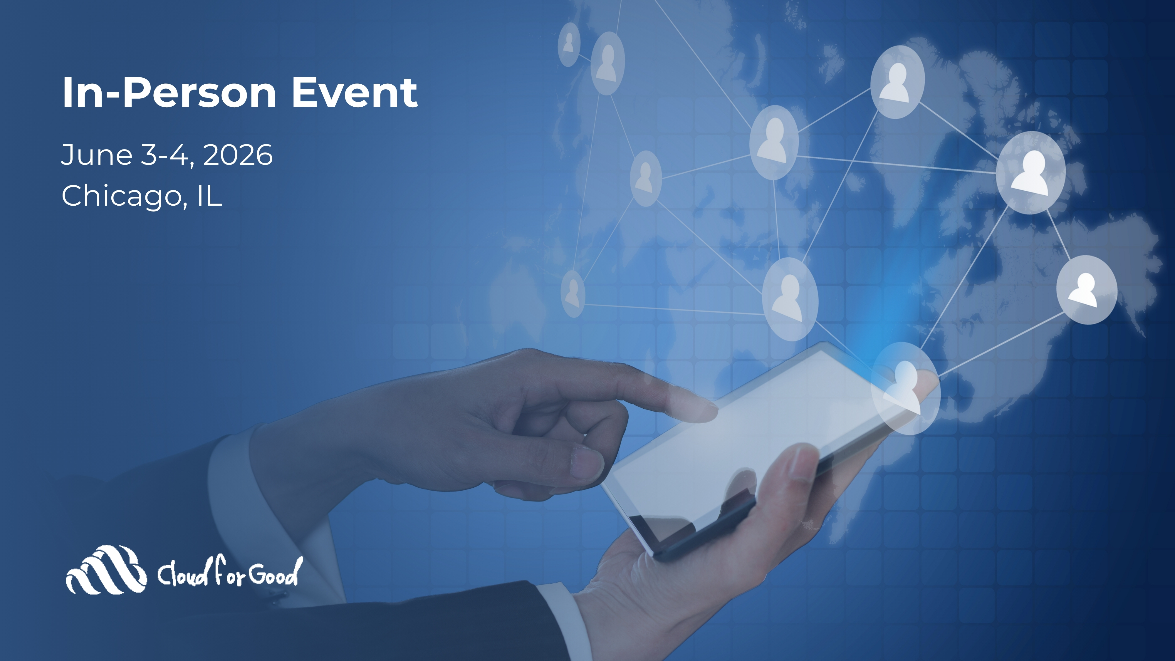 Global networking in-person event in Chicago, June 3-4 2026 - Cloud for Good