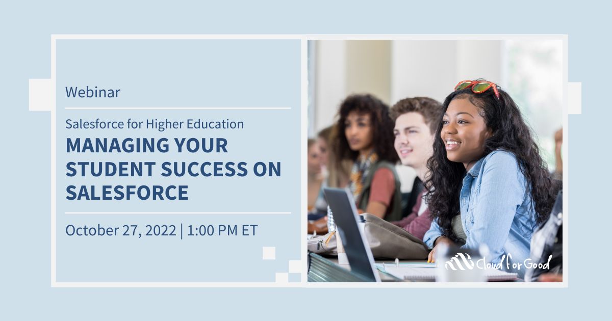 Salesforce for Higher Education: Managing Your Student Success on Salesforce